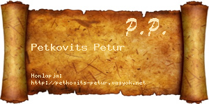 Petkovits Petur névjegykártya